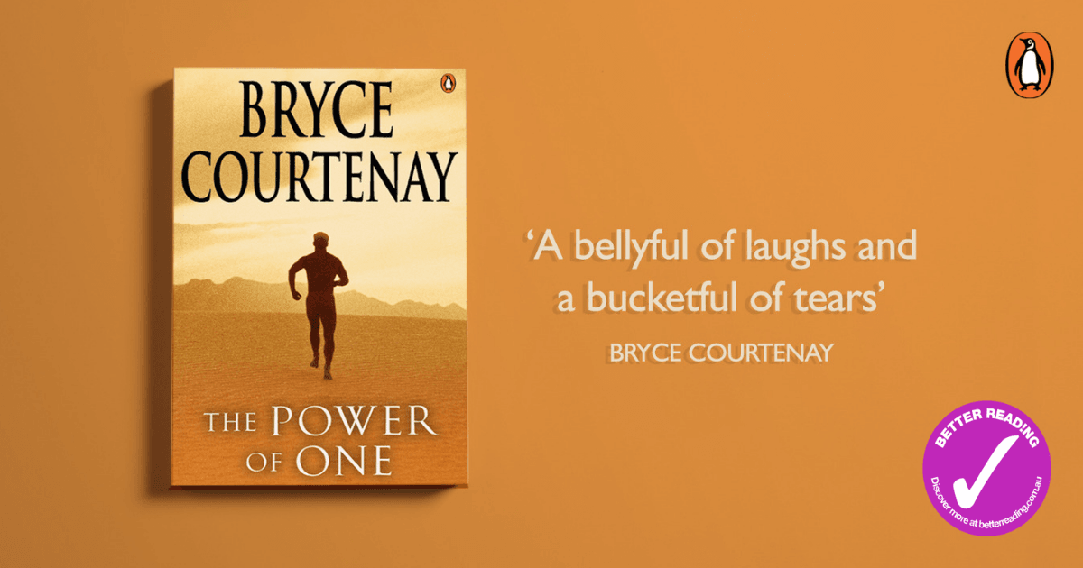 The Book That Won Hearts Celebrating The 30 Year Anniversary Of The Power Of One By Bryce Courtenay Better Reading