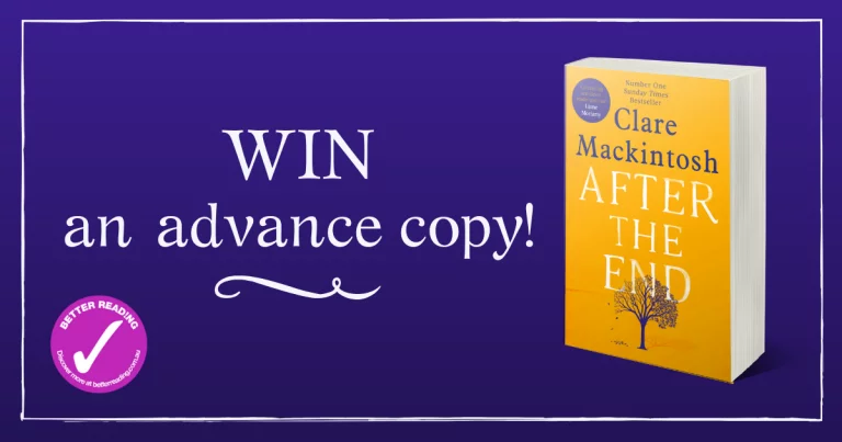 Win an advance copy of After the End by Clare Mackintosh