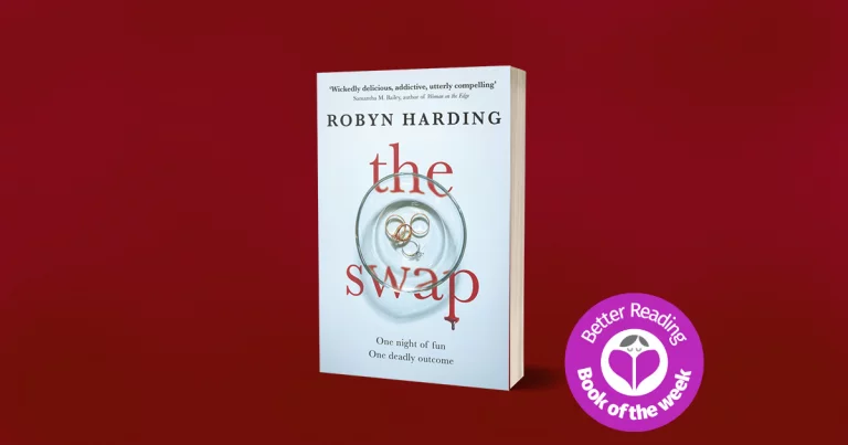 Take a Sneak Peek at Robyn Harding's Compelling New Thriller, The Swap
