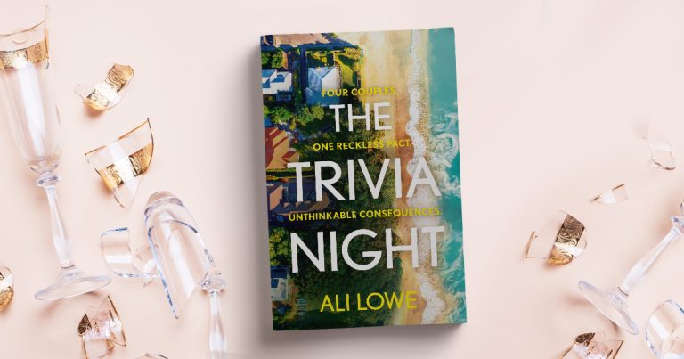 An Absorbing Page-Turner: Read Our Review of The Trivia Night by Ali Lowe