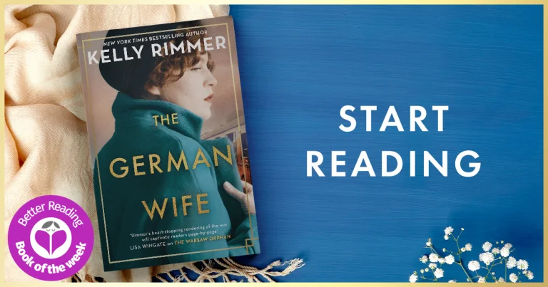 Thought-Provoking: Read an Extract from The German Wife by Kelly Rimmer