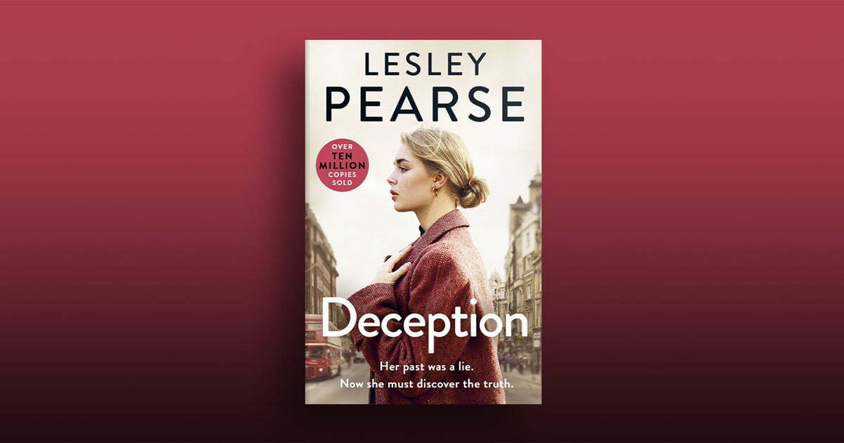 Compelling Family Drama: Read an Extract from Deception by Lesley ...