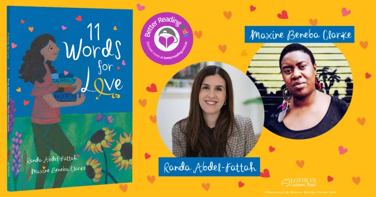 Teacher’s Notes: 11 Words for Love by Randa Abdel-Fattah, Illustrated by Maxine Beneba Clarke
