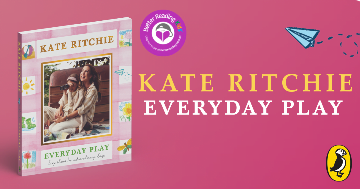 Everyday Play by Kate Ritchie, Paperback