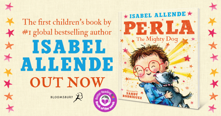 3 Reasons Why You Should Read Perla: The Mighty Dog by Isabel Allende, illustrated by Sandy Rodríguez