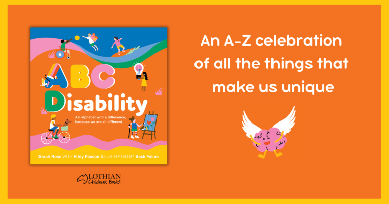3 Reasons Why You Should Read ABC Disability by Sarah Rose, Alley Pascoe & Rebecca Feiner